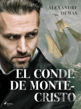 Dumas |  El Conde de Montecristo | eBook | Sack Fachmedien