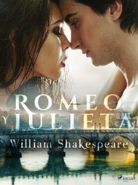 Shakespeare |  Romeo y Julieta | eBook | Sack Fachmedien