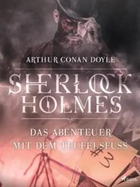 Doyle |  Das Abenteuer mit dem Teufelsfuß | eBook | Sack Fachmedien