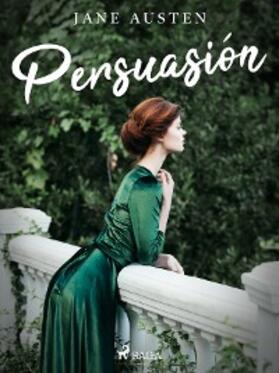 Austen |  Persuasión | eBook | Sack Fachmedien