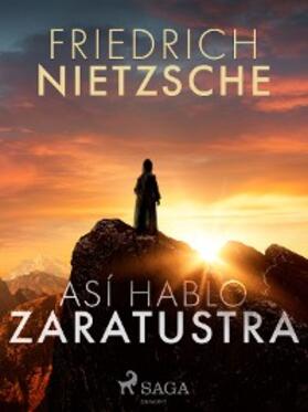 Nietzsche |  Así hablo Zaratustra | eBook | Sack Fachmedien