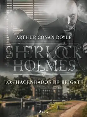 Doyle |  Los hacendados de Reigate | eBook | Sack Fachmedien