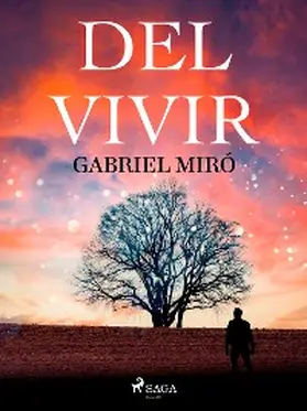 Miró |  Del vivir | eBook | Sack Fachmedien