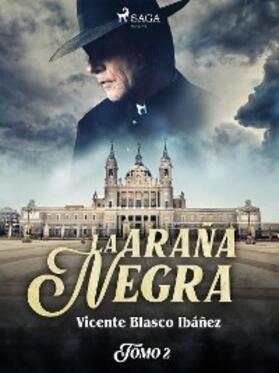 Ibañez |  La araña negra Tomo II | eBook | Sack Fachmedien