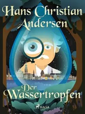 Andersen |  Der Wassertropfen | eBook | Sack Fachmedien