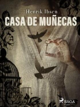 Ibsen |  Casa de muñecas | eBook | Sack Fachmedien