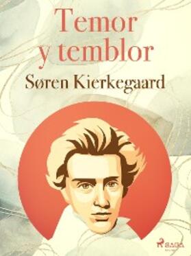 Kierkegaard |  Temor y temblor | eBook | Sack Fachmedien