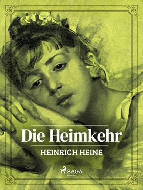 Heine |  Die Heimkehr | eBook | Sack Fachmedien