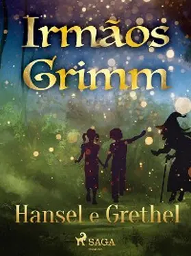 Grimm |  Hansel e Grethel | eBook | Sack Fachmedien