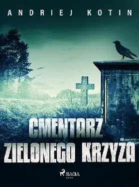 Kotin |  Cmentarz Zielonego Krzyza | eBook | Sack Fachmedien