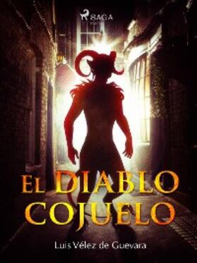 Vélez de Guevara |  El diablo cojuelo | eBook | Sack Fachmedien