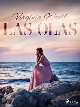 Woolf |  Las olas | eBook | Sack Fachmedien