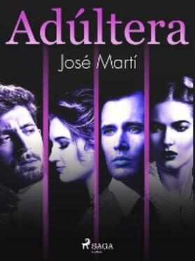 Martí |  Adúltera | eBook | Sack Fachmedien