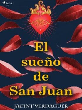 Verdaguer |  El sueño de San Juan | eBook | Sack Fachmedien