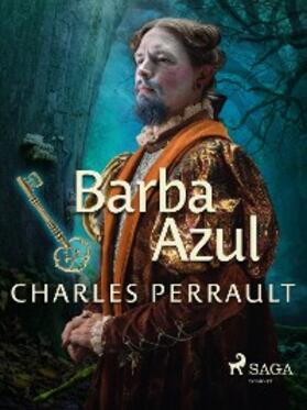 Perrault |  Barba Azul | eBook | Sack Fachmedien