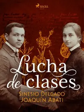 Abati / Delgado |  Lucha de clases | eBook | Sack Fachmedien