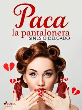 Delgado |  Paca la pantalonera | eBook | Sack Fachmedien