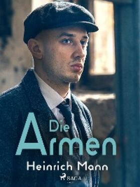 Mann |  Die Armen | eBook | Sack Fachmedien