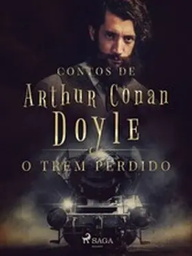 Doyle |  O trem perdido | eBook | Sack Fachmedien