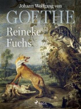 Goethe |  Reineke Fuchs | eBook | Sack Fachmedien