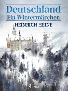 Heine |  Deutschland - Ein Wintermärchen | eBook | Sack Fachmedien