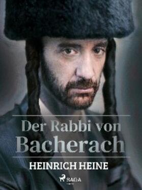 Heine |  Der Rabbi von Bacherach | eBook | Sack Fachmedien