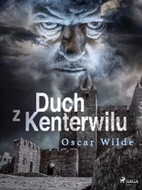 Wilde |  Duch z Kenterwilu | eBook | Sack Fachmedien