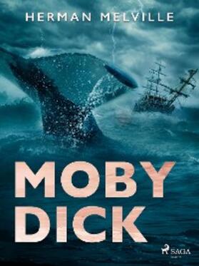 Melville |  Moby Dick | eBook | Sack Fachmedien