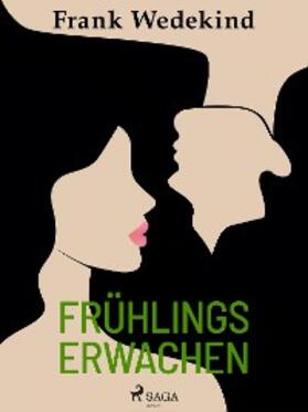 Wedekind |  Frühlings Erwachen | eBook | Sack Fachmedien