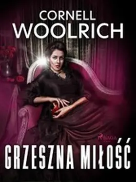 Woolrich |  Grzeszna milosc | eBook | Sack Fachmedien