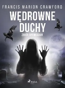 Crawford |  Wedrowne duchy. Zbiór opowiadan | eBook | Sack Fachmedien