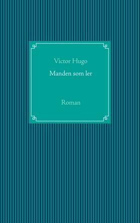 Hugo |  Manden som ler | Buch |  Sack Fachmedien