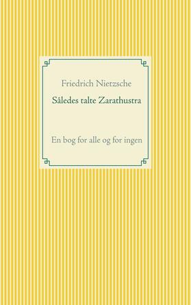 Nietzsche |  Således talte Zarathustra | eBook | Sack Fachmedien