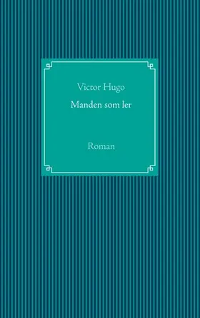 Hugo |  Manden som ler | eBook | Sack Fachmedien