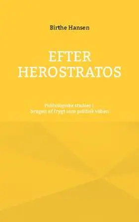 Hansen |  Efter Herostratos | Buch |  Sack Fachmedien