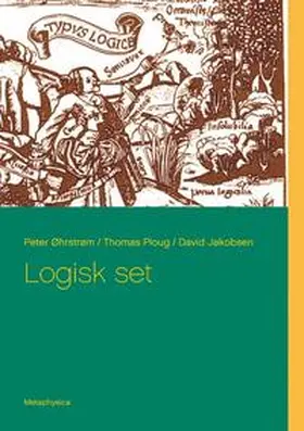 Jakobsen / Øhrstrøm / Ploug |  Logisk set | Buch |  Sack Fachmedien