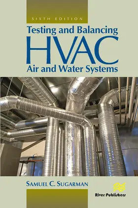 Sugarman |  Testing and Balancing HVAC Air and Water Systems | Buch |  Sack Fachmedien