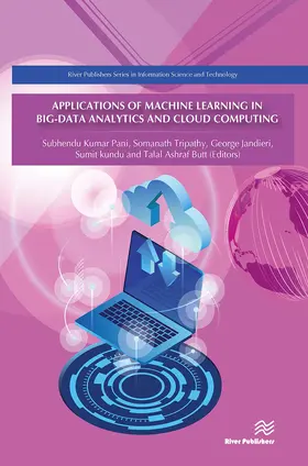 Jandieri / Pani / Tripathy |  Applications of Machine Learning in Big-Data Analytics and Cloud Computing | Buch |  Sack Fachmedien