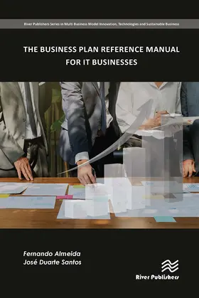 Almeida / Santos |  The Business Plan Reference Manual for It Businesses | Buch |  Sack Fachmedien