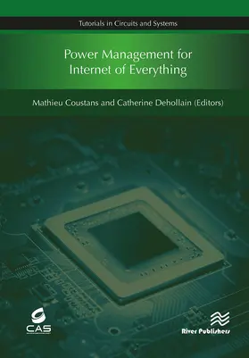 Dehollain / Coustans |  Power Management for Internet of Everything | Buch |  Sack Fachmedien