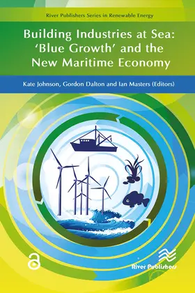 Dalton / Johnson / Masters |  Building Industries at Sea - ?Blue Growth? and the New Maritime Economy | Buch |  Sack Fachmedien