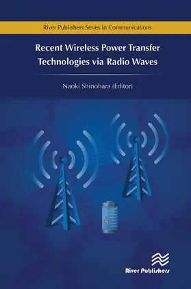 Shinohara |  Recent Wireless Power Transfer Technologies via Radio Waves | Buch |  Sack Fachmedien