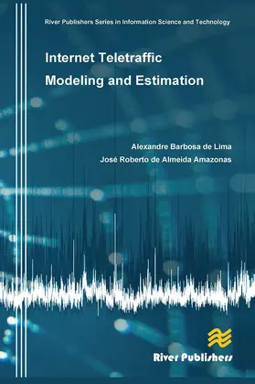 de Lima / Amazonas |  Internet Teletraffic Modeling and Estimation | Buch |  Sack Fachmedien