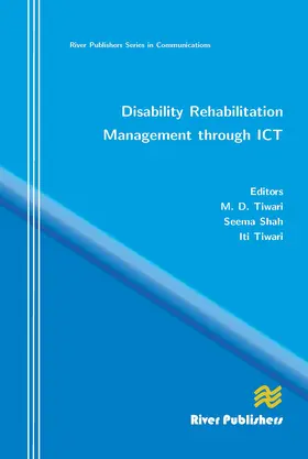 Tiwari / Shah |  Disability Rehabilitation Management Through ICT | Buch |  Sack Fachmedien