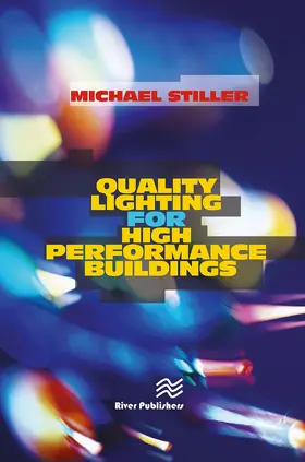 Stiller |  Quality Lighting for High Performance Buildings | Buch |  Sack Fachmedien