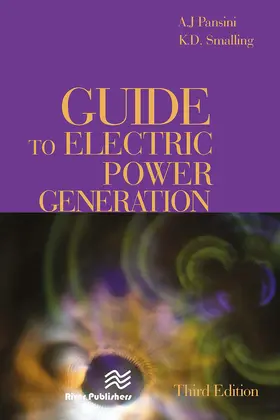 Pansini / Smalling |  Guide to Electric Power Generation, Third Edition | Buch |  Sack Fachmedien