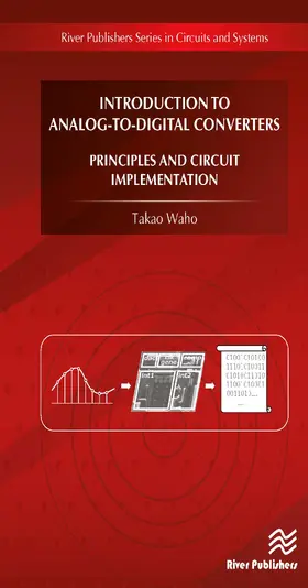 Waho |  Introduction to Analog-to-Digital Converters Principles and Circuit Implementation | Buch |  Sack Fachmedien