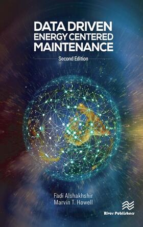 Alshakhshir / Howell |  Data Driven Energy Centered Maintenance | Buch |  Sack Fachmedien