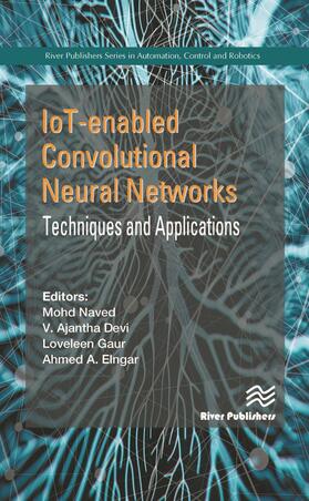 Naved / Devi / Gaur |  IoT-enabled Convolutional Neural Networks | Buch |  Sack Fachmedien