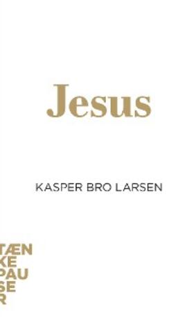 Larsen |  Jesus | eBook | Sack Fachmedien